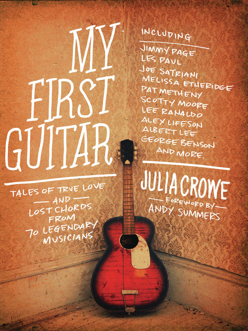 Title details for My First Guitar by Julia Crowe - Available